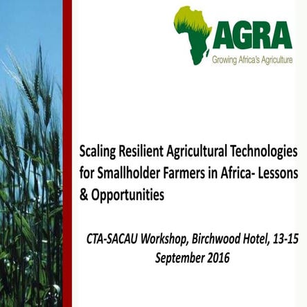 Scaling Resilient Agricultural Technologies for Smallholder Farmers in Africa...