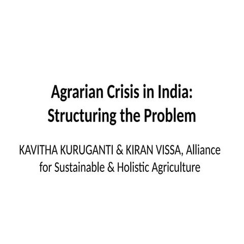 Agrarian crisis-overview-sambhaavna.pptx
