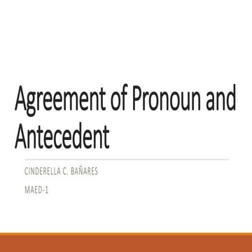 Agreement of Pronoun and Antecedent