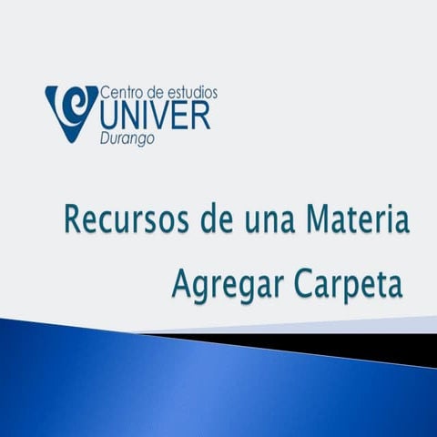 Agregar carpeta UNIVER Durango