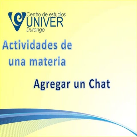 Agregar chat UNIVER Durango