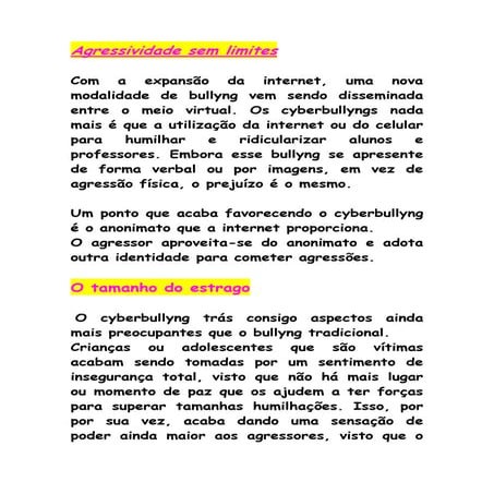 Agressividade sem limites