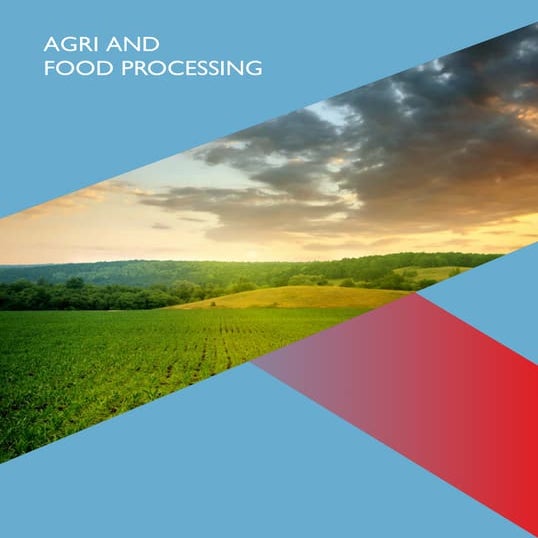 AGRI & FOOD PROCESSING