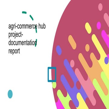 agri-commerce hub project-documentation report.pptx