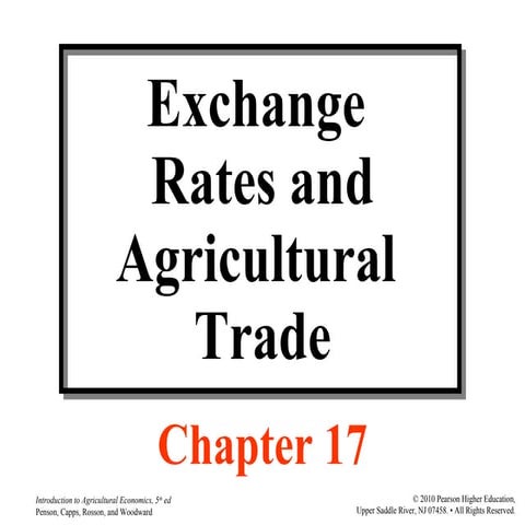 Agri 2312 chapter 17 exchange rates and agricultural trade