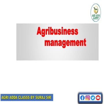 Introduction to Agribusiness Management | PPTX
