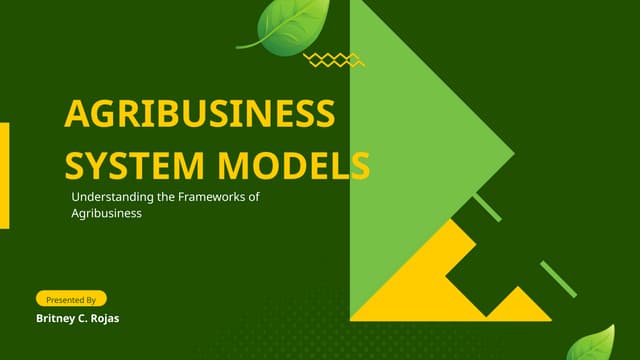Agribusiness System Models and its Importance.pptx