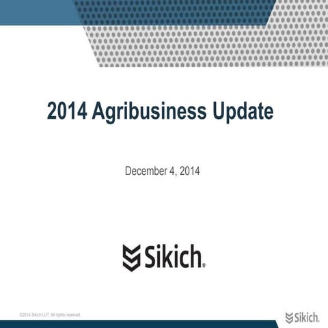 Agribusiness Update for 2014