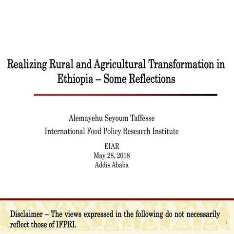 Realizing Rural and Agricultural Transformation in Ethiopia – Some Reflections