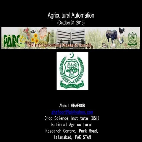 Agricultural automation