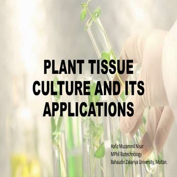 plant tissue culture and its applications. Agricultural biotech.