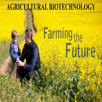 Agricultural biotechnonlogy
