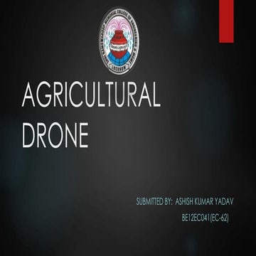 Agricultural drone