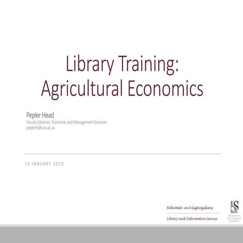Agricultural Economics Library Training