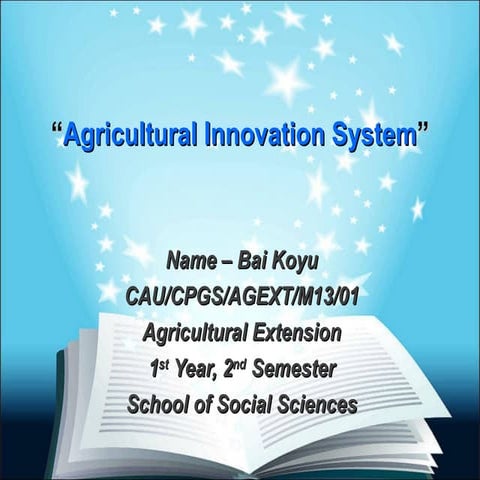 Agricultural innovation system