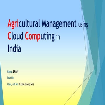 Agricultural management using cloud computing in india