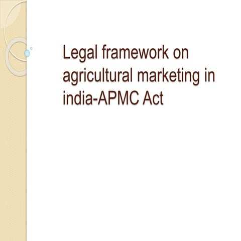 Agricultural marketing in india apmc