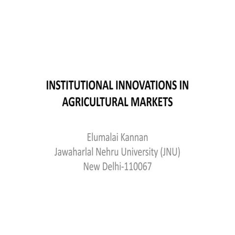 Agricultural markets institutional innovations