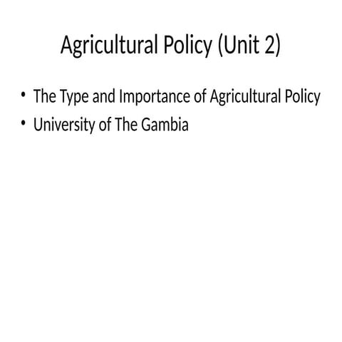Comprehensive Overview of Agricultural Policy: Types, Analysis, and ...
