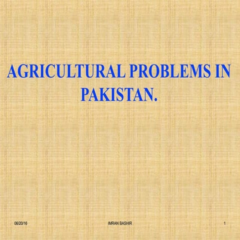 Agricultural problems in pakistan
