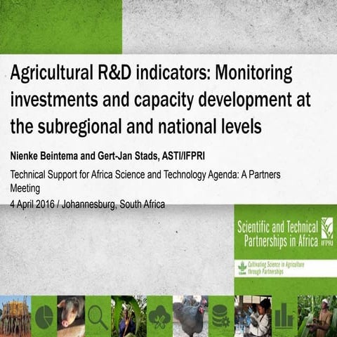 Agricultural R&D indicators monitoring investments and capacity development a...