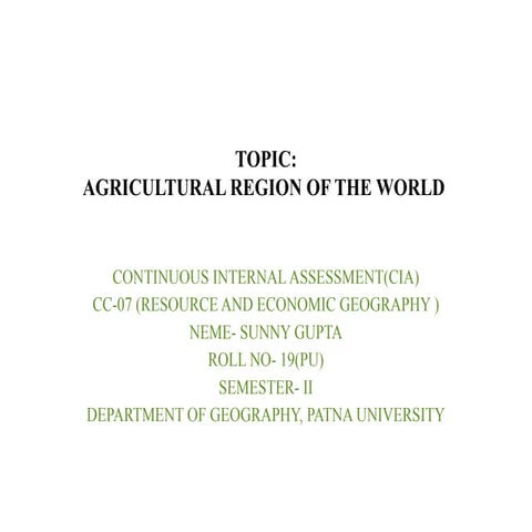 Agricultural region in the world by whittelsey