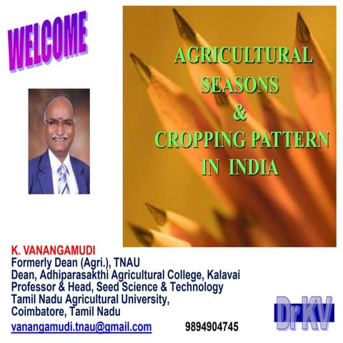 AGRICULTURAL SEASONS & CROPPING PATTERN.ppt