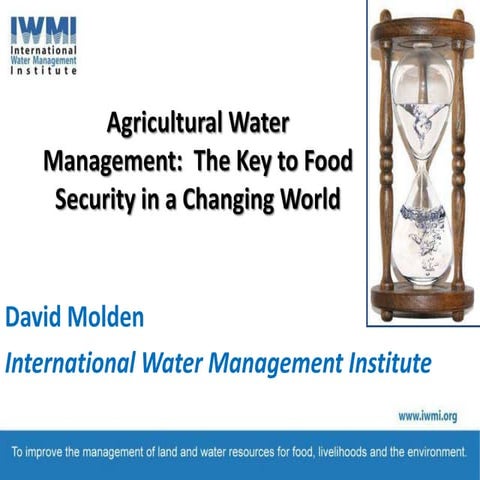 Agricultural Water Management - The Key To Food Security In A Changing ...