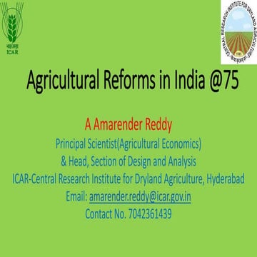 Agricultural Reforms in India @75
