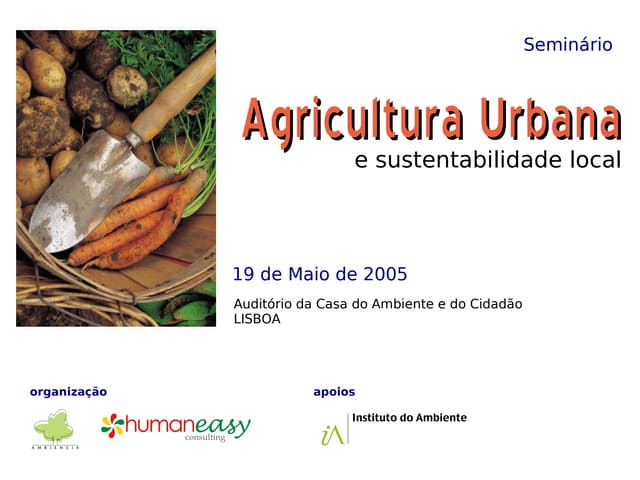 Agricultura Urbana e Sustentabilidade Local 2005