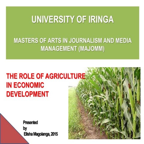 The Role of agriculture in economic development - in Tanzania