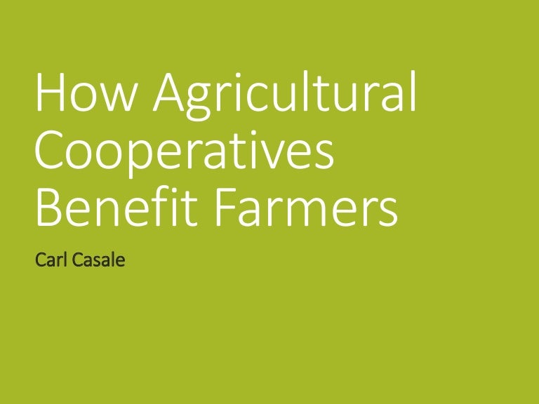 How Agricultural Cooperatives Benefit Farmers