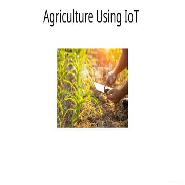 Agriculture-Using-IoT viraj kurhade.pptx