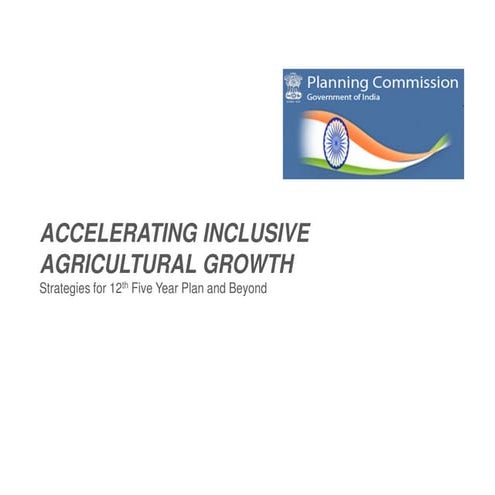 Strategies for Agriculture in the 12th Plan (2012 - 2017) | PDF