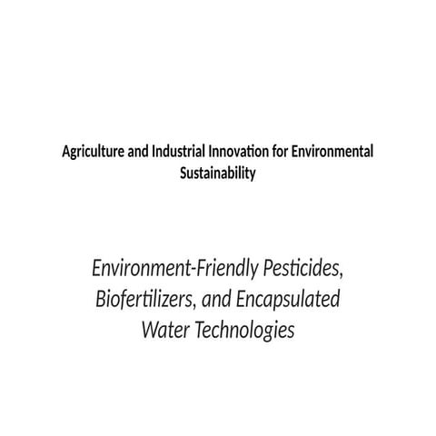 Picture of Agriculture and Industrial Innovation for Environmental Sustainability.pptx