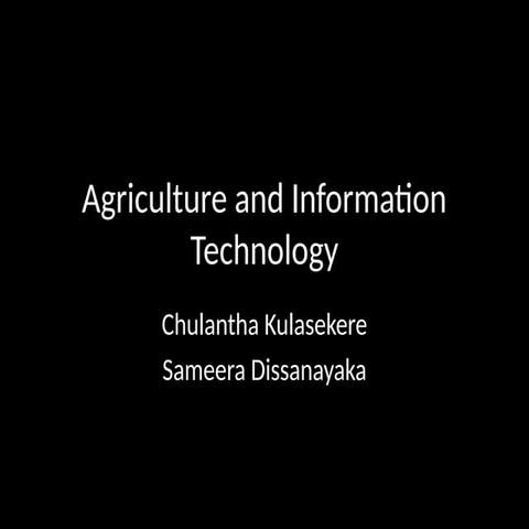 Agriculture and information technology