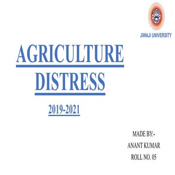 Agriculture distress