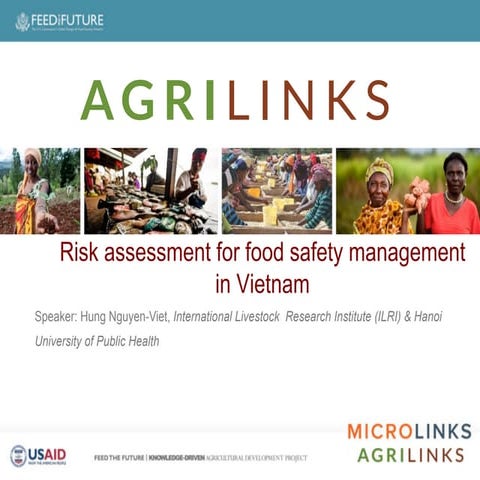 Risk assessment for food safety management in Vietnam