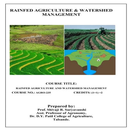 RAINFED AGRICULTURE & WATERSHED MANAGEMENT