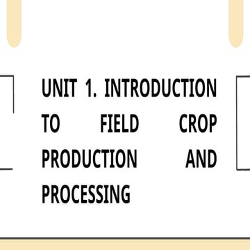 introduction to field crop production and processing.pptx