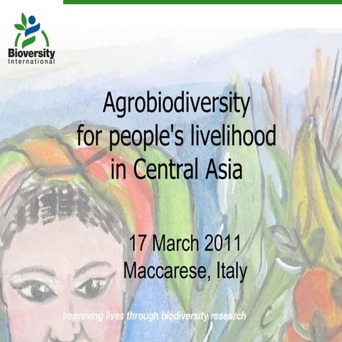 Agrobiodiversity for people's livelihoods in central asia