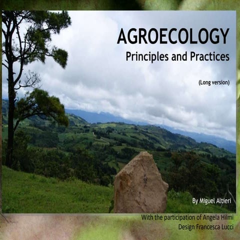 Agroecology: Principles and Practices