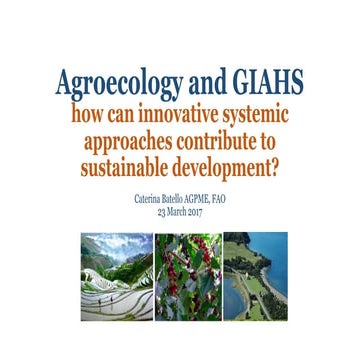 Agroecology and GIAHS