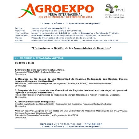 #AGROEXPO2014 "Jornada Técnica"  “Eficiencia en la Gestión de las Comunidades de Regantes”