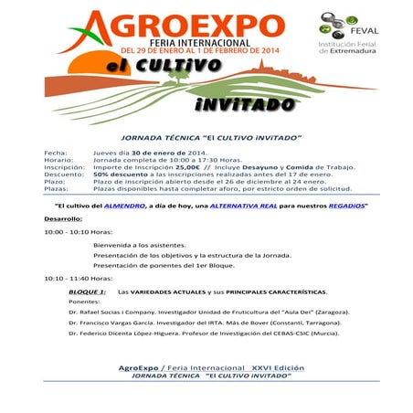 #Agroexpo2014 Jornada Técnica "El cultivo invitado" - el almendro - 