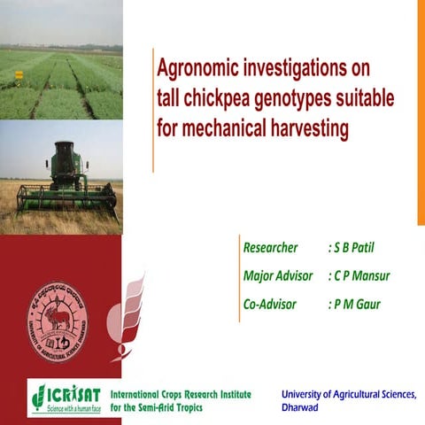 Agronomic investigations on tall chickpea genotypes suitable for mechanical h...