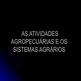 Agropecuária mundial e os sistemas ...