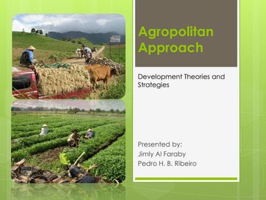 Agropolitan strategy development theories and strategies