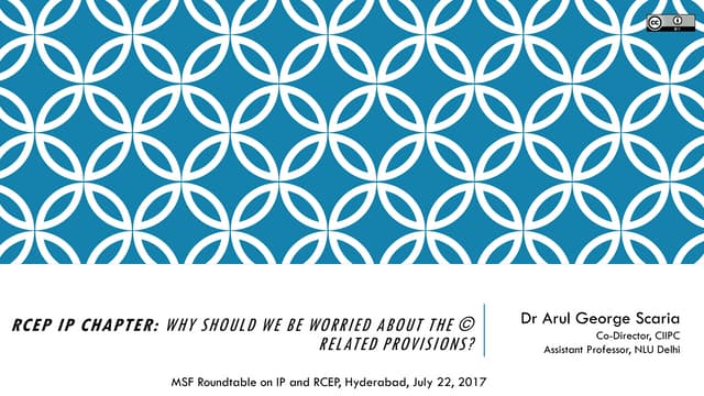 RCEP IP Chapter: Why Should We Be Worried About the Copyright Related Provisi...