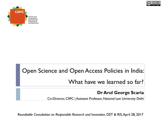 Open Science and Open Access Policies in India: What have we learned so far?